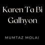 Karen Ta Bi Galhyon