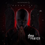 Sinna Wida Prayer (Explicit)