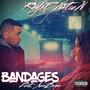 Bandages (feat. Ana Bree) [Explicit]