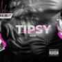 Tipsy (Explicit)