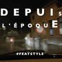 Depuis l'époque (feat. Mendoza & Loovay) [Explicit]