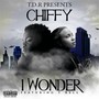 I Wonder (feat. T Rell)