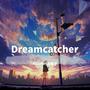 Dreamcatcher