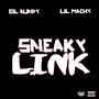 Sneaky Link (feat. Lil Machy)