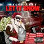 Let It Snow (Explicit)