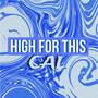 High For This (Explicit)