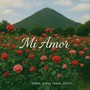 Mi Amor (Explicit)