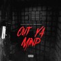 Out Ya Mind (Explicit)