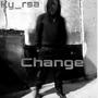 Change (feat. Shanton Johannes) [Explicit]