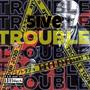 5ive Trouble (Explicit)