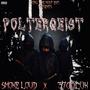 Poltergeist (feat. 3700Luk) [Explicit]