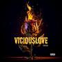 Vicious Love (Explicit)