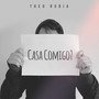 Casa Comigo?