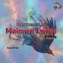 Maimwn Lwiya (DJ NTHANEL BR Remix)