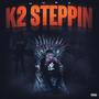 K2Steppin (Explicit)