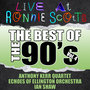 Live At Ronnie Scott's: The Best of the 90's Vol. 4