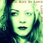 The Key Is love