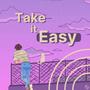 Take It Easy