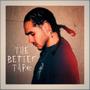 THE BETTER TAPE (Explicit)