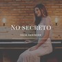 No Secreto