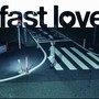 Fast Love+