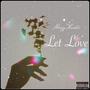 Let Love (Explicit)