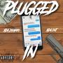 Plugged In (Explicit)