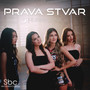 Prava stvar