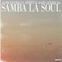 samba la soul