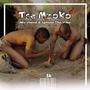 Tsa Mzoko (feat. Sithembiso K)