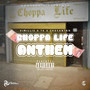 Choppalife Anthem (Explicit)