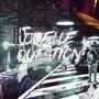 QUELLE QUESTION (Explicit)