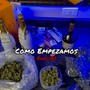 Como Empezamos (Explicit)