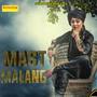 Mast Malang - Single