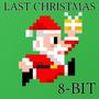 Last Christmas (8 Bit)