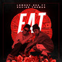 Eat (Explicit)