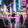 LOOP・LOOP (feat. AEsir)