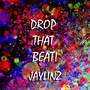 Drop That Beat!