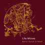 Life Moves (Explicit)