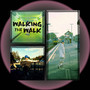 WALKING THE WALK (Explicit)