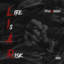 Life Is a Risk (Explicit)