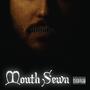 Mouth Sewn (Explicit)