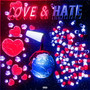 LOVE & HATE