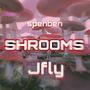 Shrooms (Explicit)