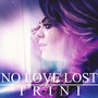 No Love Lost - EP