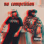 no competition (Explicit)