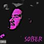 Sober (Explicit)