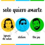 Solo Quiero Amarte