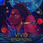 Vivid Emotions (Explicit)