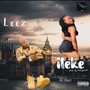 Ileke (Explicit)